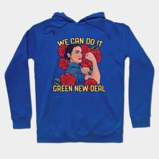 We can do it the green new deal Hoodie